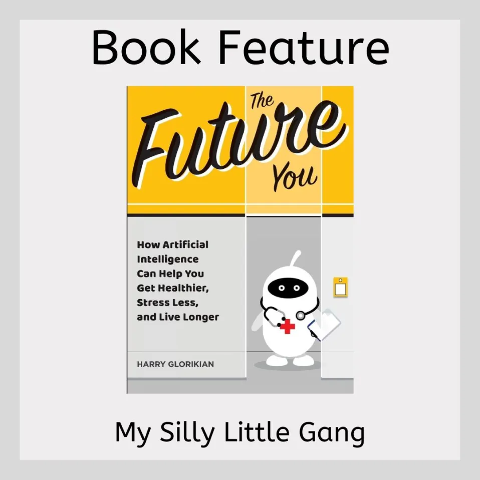 The Future You - Book feature by My Silly Little Gang